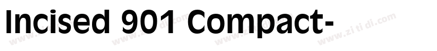 Incised 901 Compact字体转换